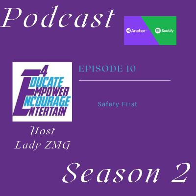 Safety First