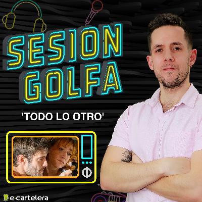 'Todo lo otro'