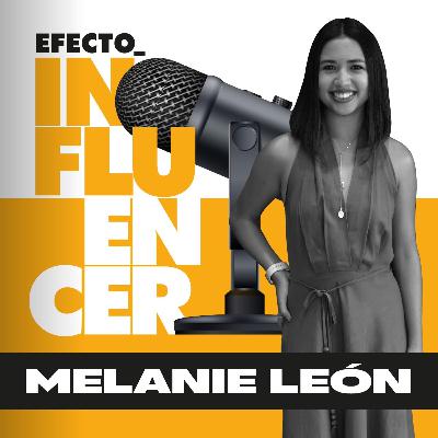 Diseño, marca personal y éxito en redes con Melanie León