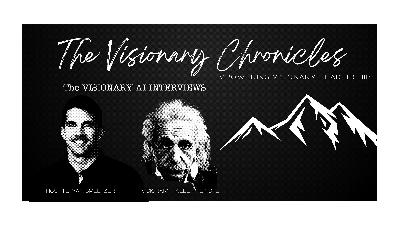 THE MINDSET | VISIONARY INTERVIEWS | Albert Einstein | Thoughts of A Visionary | 7