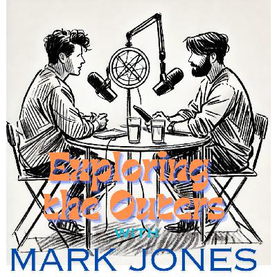 Exploring the Outers with Mark Jones