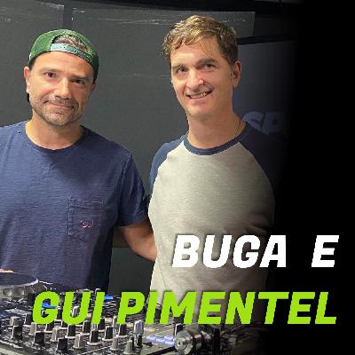 Buga e Gui Pimentel | Spotlight Podcast #024 Buga e Gui Pimentel | Spotlight Podcast #024