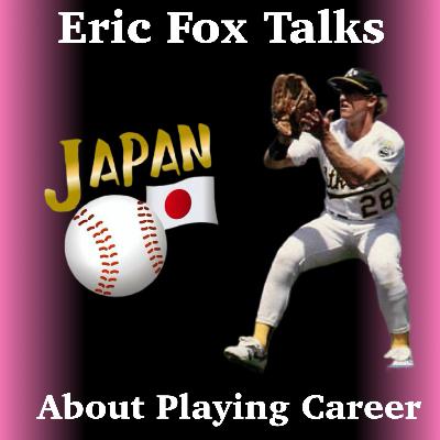 Eric Fox Former Oakland A's outfielder Talks Playing Career