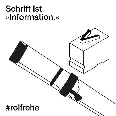 1. Schrift ist »Information.« – Rolf Rehe