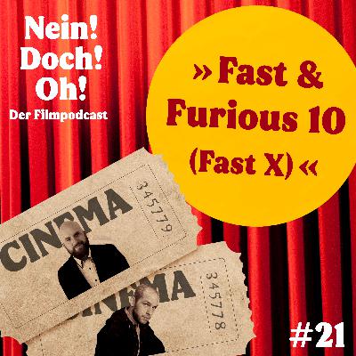 #21: "FAST X (Fast & Furious 10)" (2023)