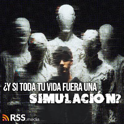 ¿Y si toda tu vida fuera una simulación? Estas historias te van a volar la cabeza