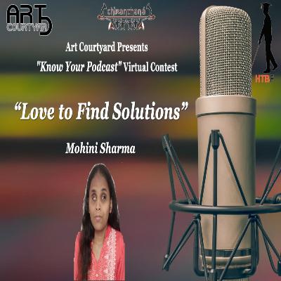 Know Your Podcast Contest Presents "Love to Find Solutions" - The Road to Self Love