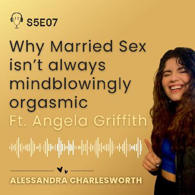Why Married Sex Isn't Always Mindblowingly Orgasmic