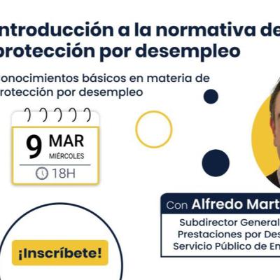 006. Máster de RRHH: Introducción a la normativa de protección por desempleo