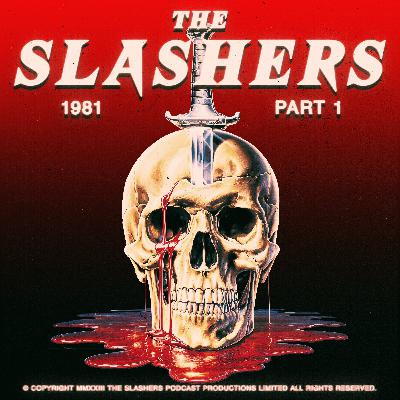 The Slashers 1981 Part 1