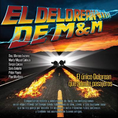 Ep. 33 - El despertar del DeLorean (Star Wars Episodio VII)