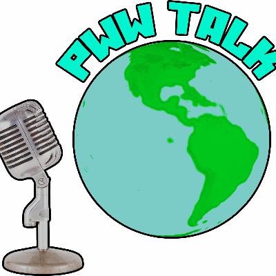 PWW Talk Episode 5 excerpt