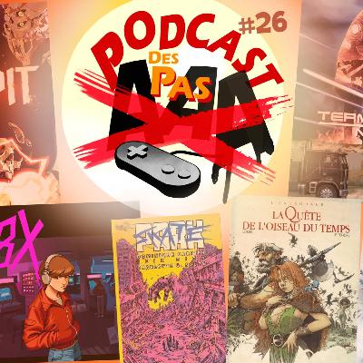 Le Podcast des Pas AAA Épisode 26 Ft Kevin Cormier Ball Pit And Com'