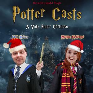 Potter Casts - Episode 8 - A Very Potter Christmas