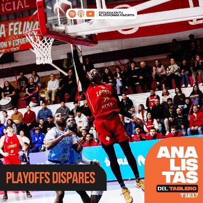 Analistas del Tablero | Playoffs dispares | T01E17