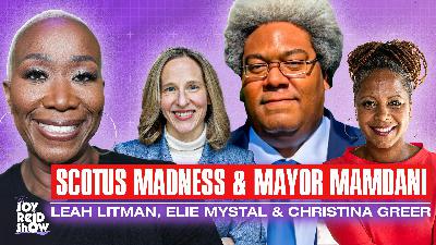 SCOTUS Madness & Mayor Mamdani | The Joy Reid Show LIVE!