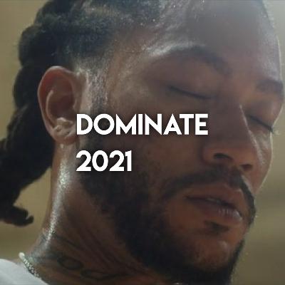Dominate 2021 - Best New year Motivational speech