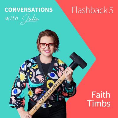 Change: it IS a human experience - Faith Timbs | Flashback 5