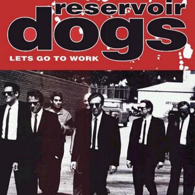 RESERVOIR DOGS