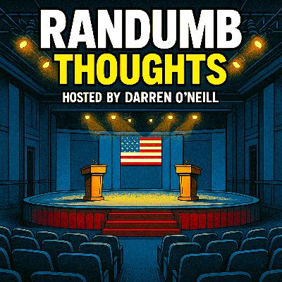 Episode #337 – Assassination Culture – Randumb Thoughts Podcast
