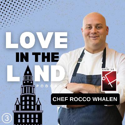 #23. Chef Rocco Whalen