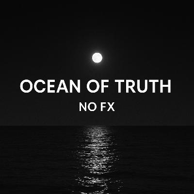 Ocean Of Truth Ocean Of Truth