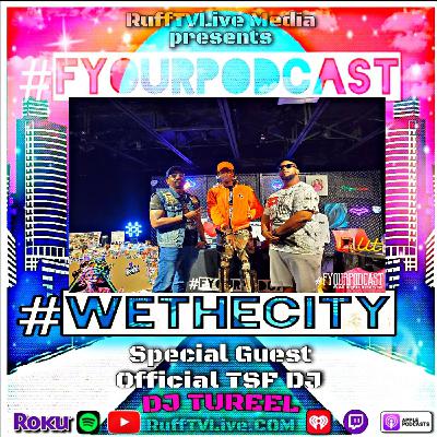 #FyPs2.Ep7-DJ Tureel Interview [Audio]