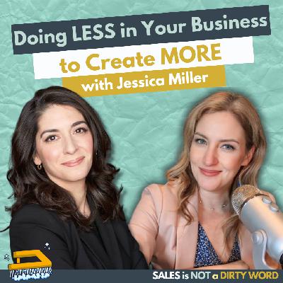 The Power of a Hell Yes Offer with Jessica Miller