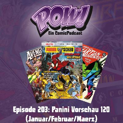 Ep. 203: Panini Vorschau 120 (Januar/Februar/März)