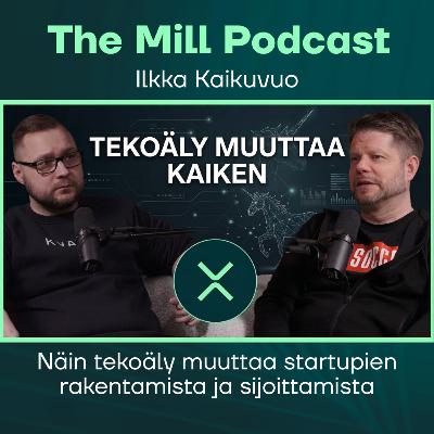 Näin tekoäly muuttaa startupien rakentamista ja sijoittamista ft. Ilkka Kaikuvuo