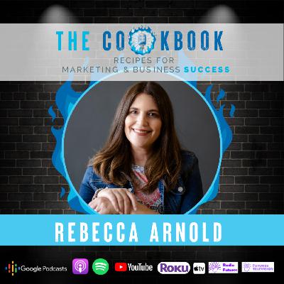 The Cookbook Podcast - Rebecca Arnold: Navigating Life's Transitions