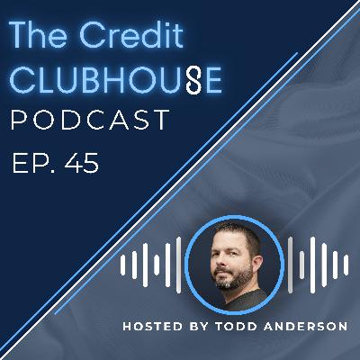E45 - The Headwinds and Tailwinds of Private Credit