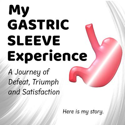 My Gastric Sleeve Experience - 3 Weeks Plastics Post Op