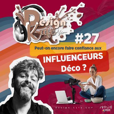 Les Influenceurs Déco : Peut-on, (encore), leur faire confiance ?