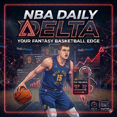 NBA Daily Delta - Jokic’s Wild Triple-Double + Waiver Gems! (March 13, 2026)