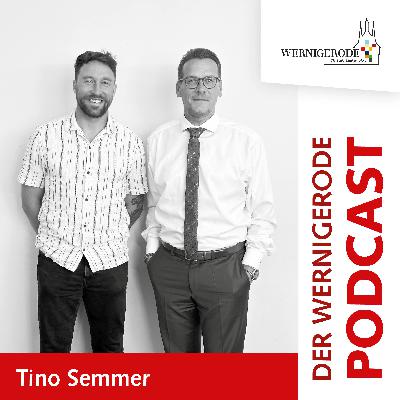 Wernigerode Podcast  #37 - Oberbürgermeister Tobias Kascha im Gespräch mit Tino Semmer
