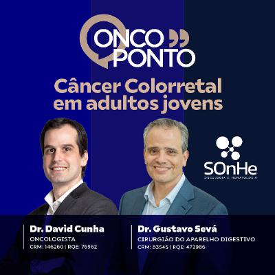 Câncer Colorretal em Adultos Jovens.