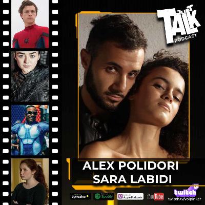 #6 | Alex Polidori e Sara Labidi | Tra SPIDERMAN e ARYA STARK c'è SIMPATIA