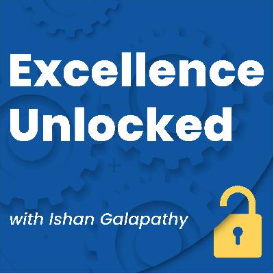 Ep78 Unlocking excellence by seeing what others overlook Ep78 Unlocking excellence by seeing what others overlook