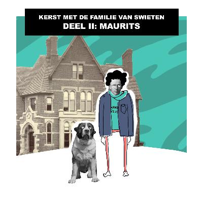 Deel II: Maurits Deel II: Maurits