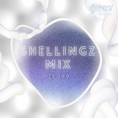 Shellingz Mix EP 199