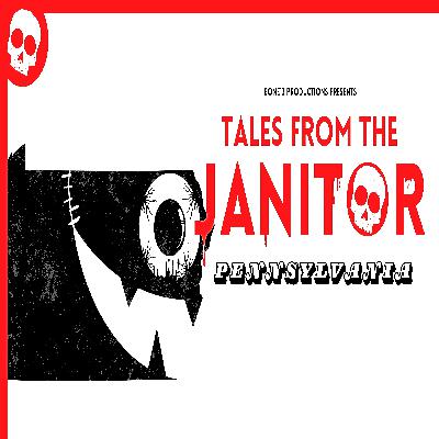 Tales from the Janitor: Chilling Urban Legends from Pennsylvania | Horror Audio Drama