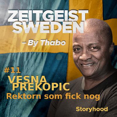 Vesna Prekopic : rektorn som fick nog