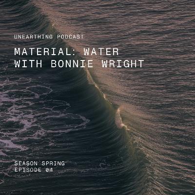 Unearthing Water with Bonnie Wright