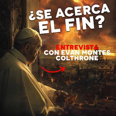 El Juicio a las Iglesias para los últimos días  con Colthrone  - URD Podcast #158