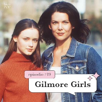 #19 - ¿Por qué Gilmore Girls sigue siendo un clásico? + El drama amoroso de Rory y Lorelai #19 - ¿Por qué Gilmore Girls sigue siendo un clásico? + El drama amoroso de Rory y Lorelai