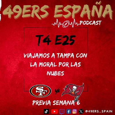49ers España Podcast. T4 E25. Viajamos a Tampa Bay con la moral por las nubes