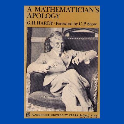 How to do great work (A Mathematician's Apology by G. H. Hardy)