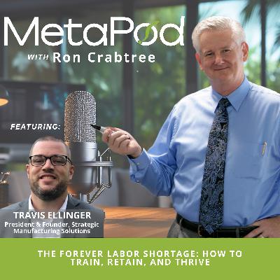 The Forever Labor Shortage: How to Train, Retain, and Thrive