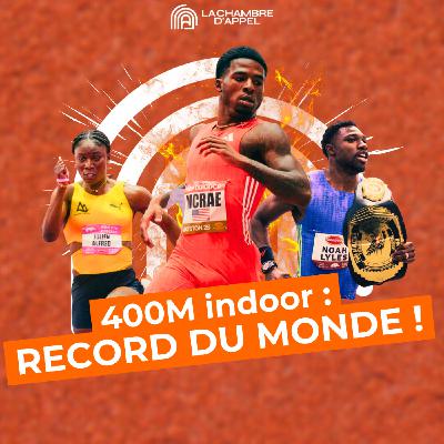 WR sur 400m indoor, Alfred solide, Lyles en galère… le débrief athlé du week-end !